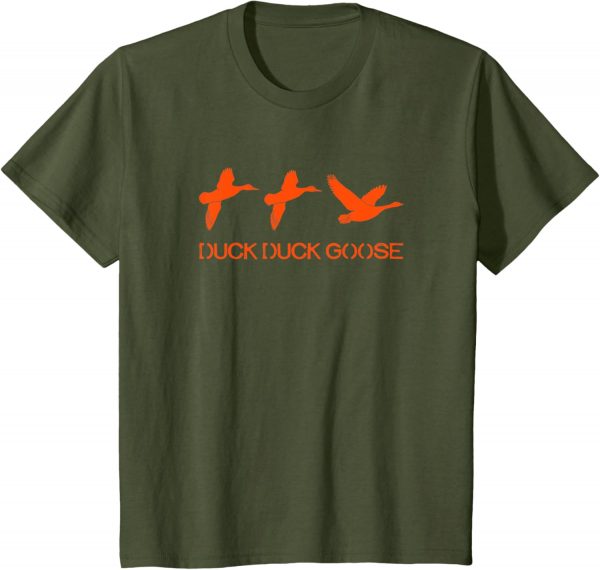 Duck Duck Goose Hunting Tshirt