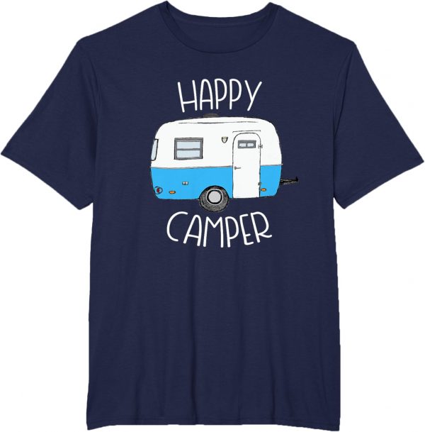 Happy Camper Camping Shirts Blue Boler Trailer Camp Tshirt