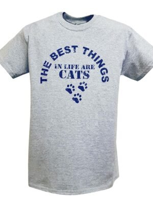 QAN7783 Best Things In Life Are Cats T-Shirt