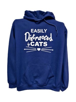 QAN7783 Easily Distracted By Cats Hoodie